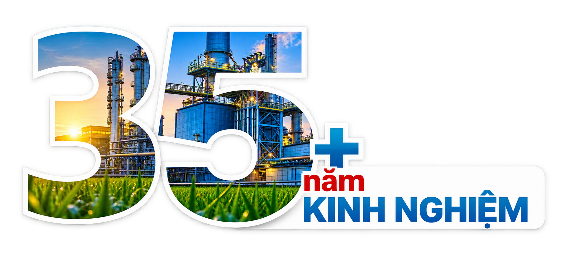 35 năm kinh nghiệm